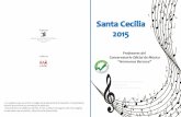 Santa Cecilia 2015 - conservatoriocc.educarex.es · Czardas V. Monti (1868 - 1922) Jorge Blanco (piano) ... Alejandro Parejo (clarinete) Chispón El Duelo Carlos Bernal Carlos Bernal