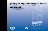Manual de Ensamble para Turbinas Sumergibles³n-STS.pdf · 4 Maquinaria y Herramientas: Las herramientas manuales básicas mínimas y el equipo necesario para ensamblar turbinas sumergibles