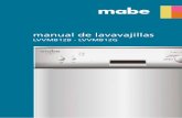 manual de lavavajillas - mabe lavavajillas... · Entréguelo a cualquier propietario subsecuente de la lavavajillas. Este manual contiene instrucciones importantes de seguridad, ins-trucciones