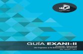 Guía EXANI-II 22a. ed.a EXANI-II 2017...Claudia Ochoa Millán Directora del Área de Acreditación y Certificación del Conocimiento Dr. Julio Rubio Oca Asesor Académico Dirección
