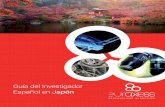 Guía del Investigador Español en Japón - EURAXESS · GUÍA DEL INVESTIGADOR ... Guia-Japon-V3.indd 1 10/11/2016 13:30:13. Índice ... Dice la leyenda que esa noche si hay cielo