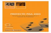 PROYECTO PISA 2003 - ISEI - IVEI · Escribe en cada casilla de la tabla siguiente el número de puntos que tiene la cara inferior del dado ... Fila superior (1 5 4) Fila inferior