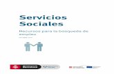 recursos Para La Búsqueda De Empleo - Barcelona Treball per a... · tener en cuenta para realizar una búsqueda de empleo focalizada en el sector de Servicios Sociales.