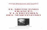 EL MISTICISMO FRANCÉS Y LA HISTORIA DEL …eruizf.com/martinismo/doc/a_e_waite_la_mistica_france… ·  · 2016-05-11Hermano, ya llegaste a la Puerta del Templo . EL MISTICISMO