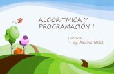 ALGORITMICA Y PROGRAMACIÓN I. - Yesika Medina ... un ambiente gráfico de desarrollo de aplicaciones para el sistema operativo Microsoft Windows. Se deriva del lenguaje Basic, el