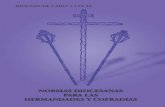 Normas Diocesanas para HH y CC - Inicio€¦ · La Congregación para el Culto Divino y la Disciplina de los Sacramentos publicó en Diciembre de 2001 el Directorio sobre la piedad