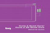 Curie 2 Quad Core/ Curie 2 3G Quad Core · Espaol Manual del usuario 6 Curie 2 Quad Cor e / Curie 2 3G Quad Core 31 WI-FI Direct 31 Ajustes avanzados 32 Bluetooth 32 Uso de datos