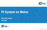PI System en Melon - cdn.osisoft.com · Interfaz con Sistema de Mantenimiento de activos MAXIMO ... Mantenimiento de Activos SGP:Sistema Gestion de Paradas. Los eventos son exactos