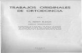 TRABAJOS ORIGINALES DE ORTODONCIA - drportillo.net · no de Bolk o pos'lacteón, que es el plano frontal verttcal tangente a,la cara distal de' liQs segundos molares h,¡mporales