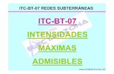ITC-BT-07 Intensidades Maximas Admisibles EZ - Portal … · 2014-04-17 · ITC-BT-07 REDES SUBTERRÁNEAS Tabla 3 Intensidad máxima admisible en amperios para cables tetrapolares