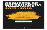 ORQUESTA DE EXTREMADURA TEMPORADA 2017 · 2018 · Celia Romero, ganadora del ... de Luz, de José Ignacio de la Peña, encargo de la Orquesta de Extremadura, ... online. Tras este,