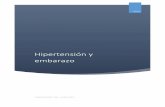 Hipertensión y embarazo - Sitio de Inscripcióninscripcioncampus.fundacionvoto.org.ar/upload/HIPERTENSION.pdf · urgencia y la emergencia hipertensiva y el síndrome HELLP, ... pulmonar,