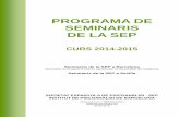 Esborrany SEMINARIS DE LA SEP 14-15 - ca.carrilet.orgca.carrilet.org/wp-content/uploads/2014/11/programa-de-seminaris...la complexitat (Directors: Joan Coderch i Neri Daurella)