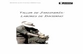 TALLER DE JARDINERÍA - servicios.educarm.esservicios.educarm.es/templates/portal/ficheros/websDinamicas/20/... · Poda de rosales y caducifolios. ... como pulgones o ácaros. Por