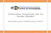 Informe Sede Quito - Revista Universitasuni.ups.edu.ec/documents/guest/Informe Sede Quitov2.pdf · Este informe recoge los avances de la Sede Quito en el cumplimiento del Plan ...