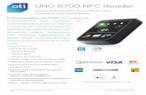 UNO 6700 NFC Reader - otiglobal.esotiglobal.es/1/upload/bro_uno_6700_esp_03.pdf · ››VISA Pilot Visa PayWave Ticketing Extension Spec. ... ››MasterCard PayPass Mag-Stripe