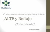 1 Congreso Argentino de Medicina Interna Pediátrica … Interna/PDFs Jueves/J07...Mecanismos de regurgitación en lactantes • Posición del estomago • Compliance gástrica: ausencia