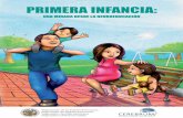PRIMERA INFANCIA - Instituto Interamericano del …iin.oea.org/pdf-iin/RH/primera-infancia-esp.pdfEsta publicación fue preparada por la Oficina de Educación y Cultura de la Organización
