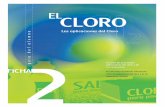 ÀPara qu” sirve el cloro? - avdiaz.files.wordpress.com · La industria qu™mica del cloro tiene como finalidad obtener el elemento a partir de las sales naturales, tales como: