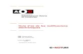 Guia d’ús de les notificacions electròniques - aoc.cat · El Consorci AOC, creat com a instrument conjunt de les administracions públiques catalanes per avançar en l’adaptació