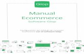Manual Ecommerce - glop.es · 4 1.1 ¿Cómo consigo mi módulo Ecommerce? Para activar el módulo Ecommerce debemos ponernos en contacto con nuestro distribuidor del software para