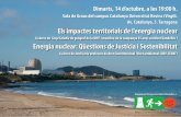 Els impactes territorials de l’energia nuclear - CEDAT nuclear.pdf · Campanya 25 anys accident Vandellòs I Els impactes territorials de l’energia nuclear A càrrec de Sergi