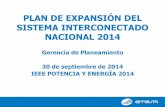 PLAN DE EXPANSIÓN DEL SISTEMA …sites.ieee.org/panama-pes/files/2014/05/IEEE-PyE-2014-Plan-de... · Identificar restricciones en el sistema de transmisión que podrían deteriorar