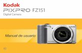 Manual de usuario - Kodak PIXPRO Digital Cameras · 1 Acerca de este manual Gracias por adquirir una Cámara Digital KODAK PIXPRO. Por favor lea este manual atentamente y manténgalo