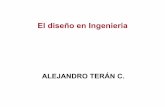 Diseño en Ingeniería - ITAMallman.rhon.itam.mx/~ateran/IntroII/Notas/IntroIng/DisenoIntro.pdf · by conducting load tests. ... Quality Control Engineer ... Grech P., Introducción