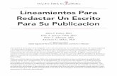 Lineamientos Para Redactar Un Escrito Para Su Publicacionhome.liebertpub.com/media/pdf/Spanish-LA-Research-Article-Writing... · paso crítico en el método científico y es clave