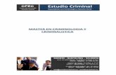 MASTER EN CRIMINOLOGIA Y CRIMINALISTICA · ‐ Trastornos de la personalidad ... TEMARIO CRIMINALISTICA ... ‐ Definición y origen de la toxicología ...
