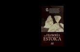 LA FILOSOFÍA ESTOICA - planetadelibros.com · El papel utilizado para la impresión de este libro ... Apéndice.Estoicismo:algunasreflexionessobreelestado delacuestión 275 …