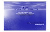 TALLER SEXUALITAT i MALALTIA - academia.cat · ICS – SAP Granollers, 18 de març 2010 Maria Àngels Castillo (tècnica de Salut Pública) ... - Hipertensi ó arterial - Diabetis