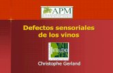 Defectos sensoriales de los vinos - nenol.utad.ptnenol.utad.pt/wp-content/uploads/2015/06/defectossensoriales1.pdf · Umbral de detección: a partir de ng/L (?) Vendimias alteradas