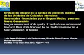 Evaluación integral de la calidad de atención médica de las … · 2014-10-22 · Luis Jasso-Gutiérrez. Luis Durán-Arenas, Ricardo Pérez-Cuevas, Onofre Muñoz-Hernández Bol