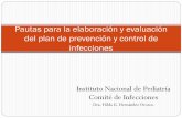 Pautas para la elaboración y evaluación del plan de ...himfg.com.mx/.../Pautas_para_Elaboracixn_y_Evaluacixn_Plan.pdf · 4ª Pauta para la elaborar el plan de prevención y control