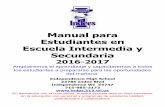 Manual para Estudiantes en Escuela Intermedia y …€¦ · Solo tendrán valor de 1 crédito en la transcripción. ... la Escuela Intermedia en el año escolar 20162017 y después