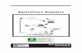 Agricultura Organica.vp:CorelVentura 7 · En la práctica esto significa el uso de plantas compañeras y/o repelentes, la asociación y ... vidad a largo plazo, el uso de los abonos