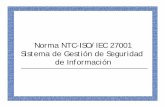 Norma NTC-ISO/IEC 27001 Sistema de Gestión de …files.uladech.edu.pe/docente/02659781/CAT/S06/06_lzy_iso27001.pdf · agenda sistema de gestiÓn de seguridad de la informaciÓn conceptos