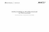 Informática Profesional y Personal - inet.edu.ar · Informática Profesional y Personal / Perfil Profesional Ministerio de Cultura y Educación • INET 2 I. Perfil Profesional I.1.