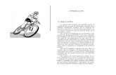 1.1. Objetivos del libro - Coyotes de Juarezcoyotesjuarez.tripod.com/.../btt_-_manual_de_mountain_bike.pdf · en la máquina en sí, sino en la persona que la usa y disfruta. El ciclismo