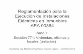 Reglamentación para la Ejecución de Instalaciones ...electrico.copaipa.org.ar/attachments/139_14-1-Tableros Electricos.pdf · Norma Descripción IEC 60439-1 ... (IRAM 10005-1) con