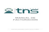 MANUAL DE FACTURACIÓN - tns-software.co · El programa de FACTURACION es una herramienta diseñada por TNS SOFTWARE para elaboración de ... Manual de Facturación Manual de Operaciones
