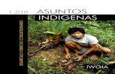 1-2/10 ASUNTOS INDIGENAS - centroderecursos.cultura.pecentroderecursos.cultura.pe/sites/default/files/rb/pdf/ASUNTOS... · actuación de los pueblos indígenas con sede en Filipinas.