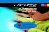 CUADERNOS DE EDUCACIÓNngiguas.wikispaces.com/file/view/8+y+10.+NATURALEZA+DE...e impregnar el currículo de la educación obligatoria. Con ello, estamos convencidos de que saldremos
