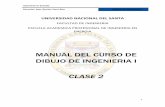 MANUAL DEL CURSO DE DIBUJO DE INGENIERIA Ibiblioteca.uns.edu.pe/saladocentes/archivoz/curzoz/clase_2.pdf · CLASE 2 . Ingeniería en ... de trabajo en AutoCAD, con las herramientas