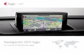 Navegación GPS Sygic - vag-navisystems.com · El software incorpora multitud de características nuevas, ... Todas las transacciones de pago son gestionadas por . ... Actualización
