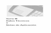 Serie M Datos TØcnicos Y Notas de Aplicación - caepe.org.ar · Conformación de un frente para 24 departamentos: 1 módulo de ... El sistema funciona con una fuente de ... El MA4H-01