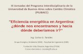Eficiencia energética en Argentina: ¿dónde nos … · • Planilla de cálculo: con instructivo. Transformación de mercado: MEPS0 5 10 15 20 A ++ A + A B C D E F G ... Reducción