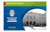 Banco de Proyectos - I. Municipalidad de Santiago - Somos …intranet.munistgo.cl/estandares/file/PLAN DE DESARROLLO LOCAL/B… · Banco de Proyectos “Anexo informativo sobre el
